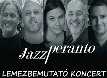 Jazzperanto lemezbemutató koncert
